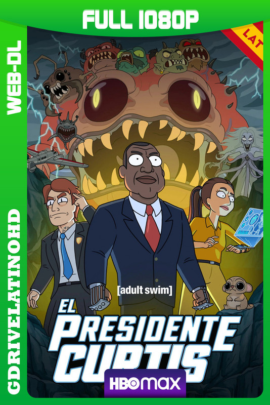 El Presidente Curtis (2026) Temporada 1 [10/10] WEB-DL 1080p Latino-Inglés