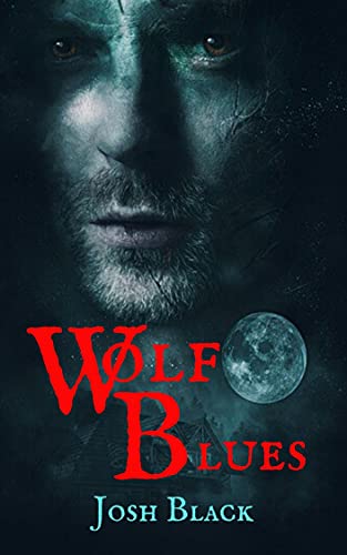 Josh Black – Wolf Blues (2021)