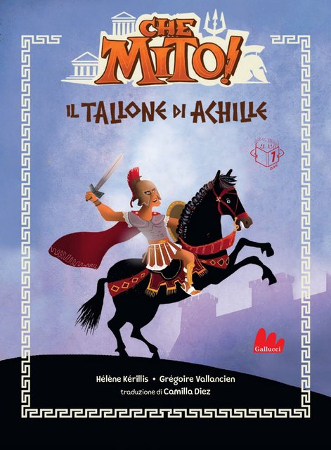 Hélène Kérillis, Grégoire Vallancien - Che mito! Il tallone di Achille (2020)