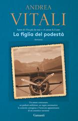 Andrea Vitali – La figlia del podestà (2011)