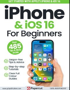 iPhone & iOS 16 For Beginners - 6th Edition, 2024