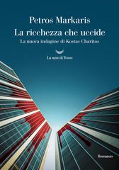 Petros Markaris – La ricchezza che uccide (2026)