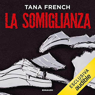 Tana French - La somiglianza (2021) (mp3 - 128 kbps)