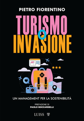 Pietro Fiorentino - Turismo o invasione (2025)