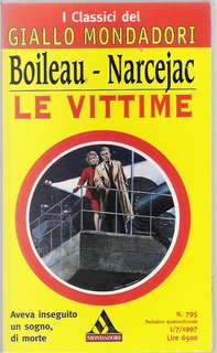Boileau-Narcejac - Le vittime (1997)