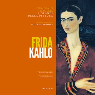 Maria Rita Parsi, Antonio Rocca, AA.VV. - Frida Kahlo (2024)
