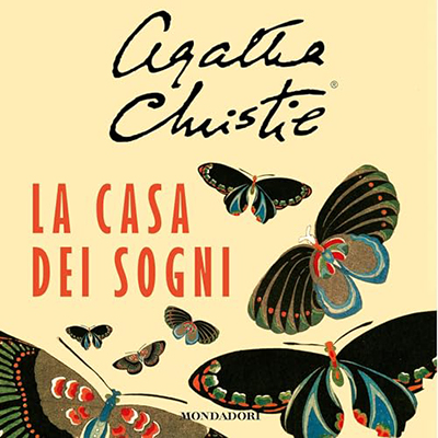 Agatha Christie - La casa dei sogni (2024) (mp3 - 128 kbps)
