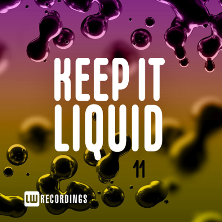 VA   Keep It Liquid Vol. 11 (2020)