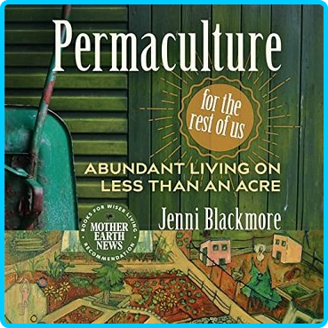 Permaculture-for-the-Rest-of-Us-Abundant-Living-on-Less-than-an-Acre-Audiobook.png