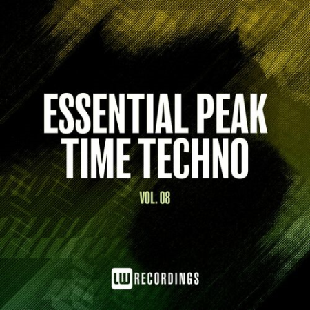 VA - Essential Peak Time Techno Vol.08 (2022)