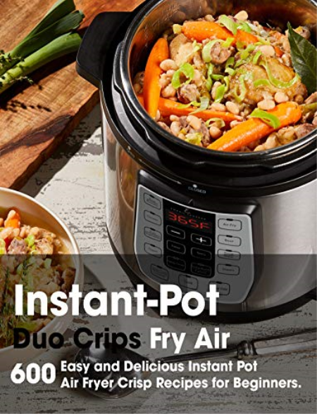 600 Instant-Pot Duo Crisp Fry Air