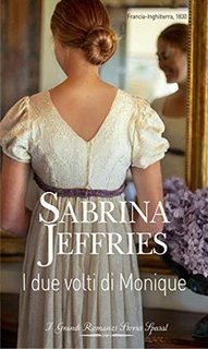 Sabrina Jeffries - Peccati in società Vol. 5. I due volti di Monique (2019)