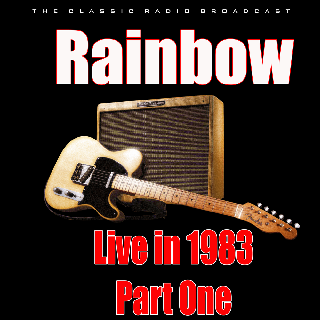 Rainbow - Live in 1983 Part One (2020).mp3 - 320 Kbps