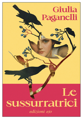 Giulia Paganelli - Le sussurratrici (2026)
