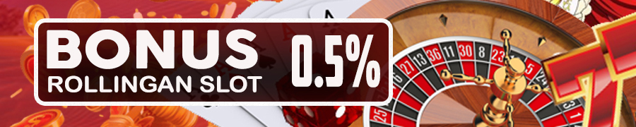 BONUS ROLLINGAN SLOT 0.5%