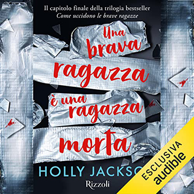 Holly Jackson - Una brava ragazza è una ragazza morta (2023) (mp3 - 128 kbps)