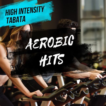 Workout Music   High Intensity Tabata Aerobic Hits (2020)