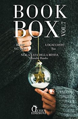 SC Daiko, Ilas, Rosalie Hawks - Book Box: Beast. A ogni costo. Nella casa della bestia (2019)