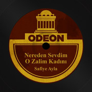 Safiye-Ayla-Nereden-Sevdim-O-Zalim-Kadini-1944