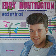 EDDY HUNTINGTON - MEET MY FRIEND GFDGGDF