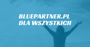 [Obrazek: Bluepartner-pl-dla-wszystkich.png]