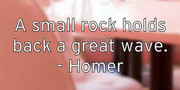 a-small-rock-holds-back-a-great-wave-homer
