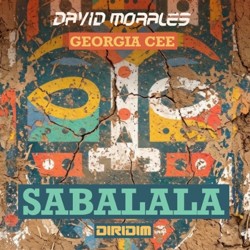 David Morales x Georgia Cee - SABALALA (2026)