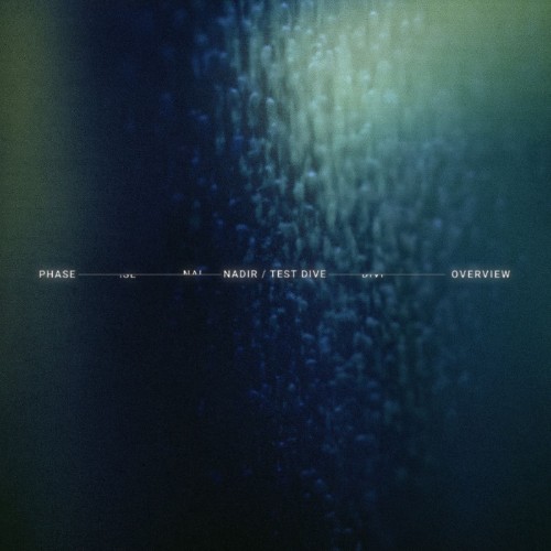 Phase - Nadir / Test Dive (2026)