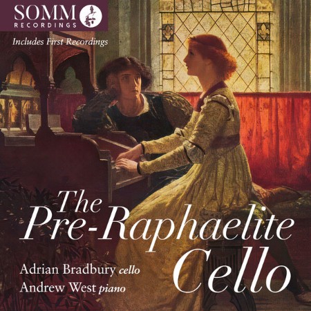Adrian Bradbury - The Pre-Raphaelite Cello (2024)