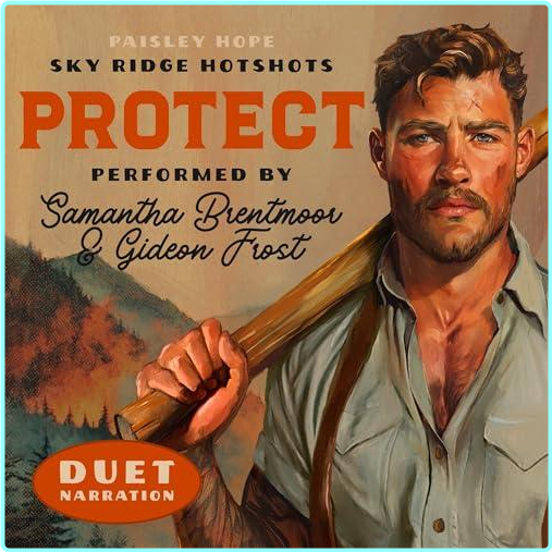 Protect Sky Ridge Hotshots Volume 2 – (Hope, Paisley)