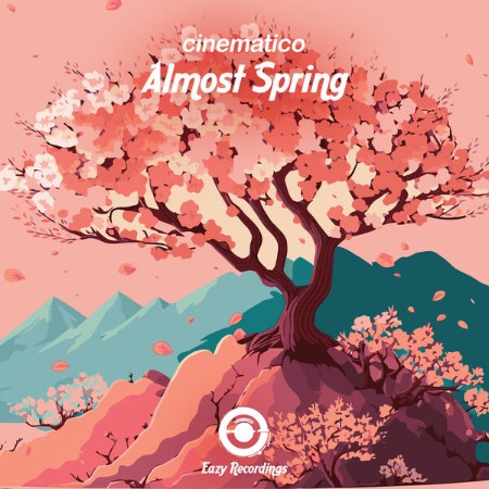 Cinematico - Almost Spring (2025)