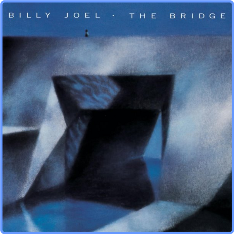 Billy Joel - The Bridge (24-96, 1986, 2014) FLAC Scarica Gratis
