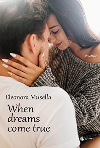 Eleonora Musella - When dreams come true (2022)