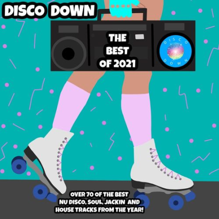 VA - Disco Down The Best Of (2021)