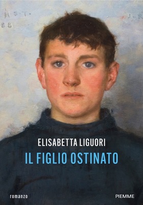 Elisabetta Liguori - Il figlio ostinato (2025)