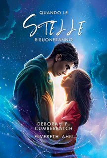 Deborah P. Cumberbatch, Elvereth Ahn - Warfolk Series Vol. 2. Quando le stelle risuoneranno (2024)