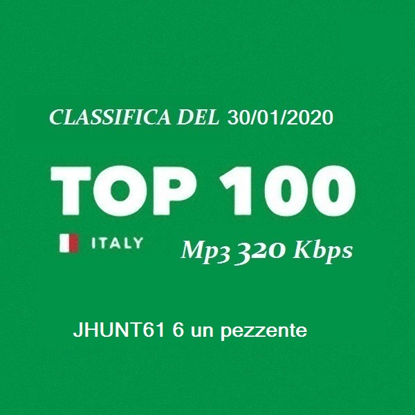 Top 100 Italia - Classifica del 30/01 (2020) mp3 320 Kbps