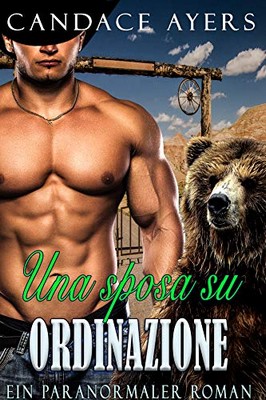 Candace Ayers - Una sposa su ordinazione (2019)
