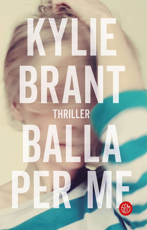 Kylie Brant - Balla per me (2019)