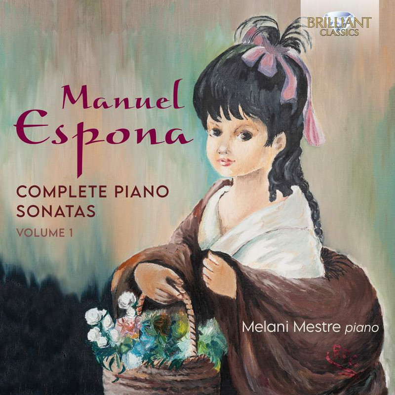 Melani Mestre – Espona: Complete Piano Sonatas, Vol. 1 (2021) [FLAC 24bit/44,1kHz]
