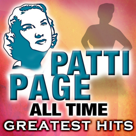 Patti Page - All Time Greatest Hits (2009)