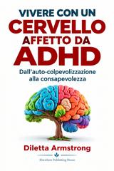 Diletta Armstrong – Vivere con un cervello affetto da ADHD (2026)