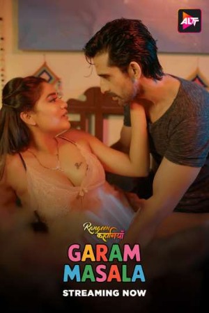 Rangeen Kahaniyan (Garam Masala) (2025) Hindi Season 22 [ Episodes 01-04 Join] | WEB-DL | 1080p | 720p | 480p | AltBalaji WEB Series | Download | Watch Online