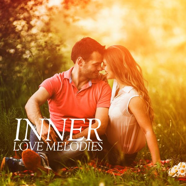 VA - Inner Love Melodies (2021)