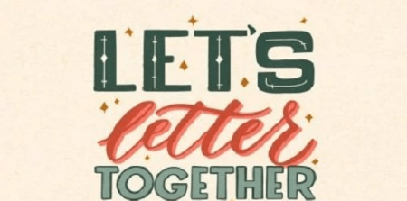 Let's Letter Together: Procreate Lettering