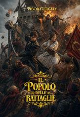 Tibor Gergely – Il popolo delle battaglie (2026)