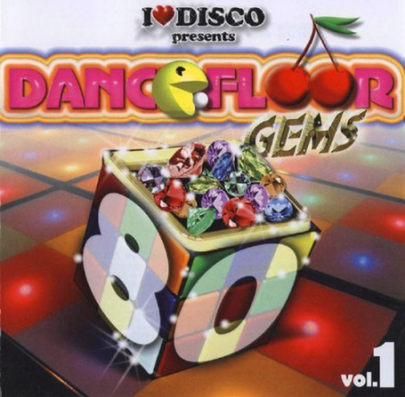 VA - I Love Disco Dancefloor Gems 80's Vol.1 (2008)
