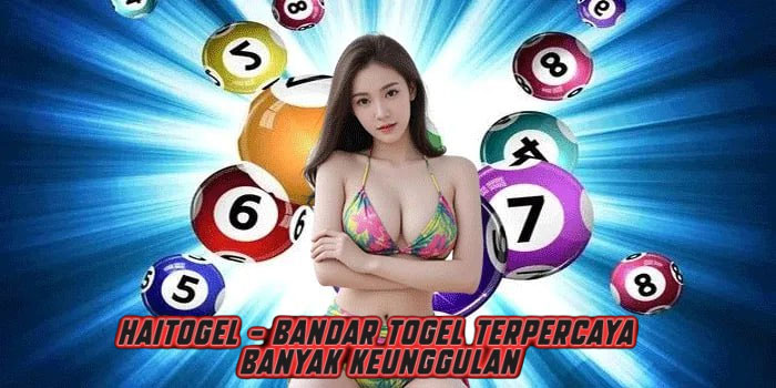 HAITOGEL - Bandar Togel Terpercaya Banyak Keunggulan