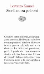 Lorenzo Kamel – Storia senza padroni (2026)