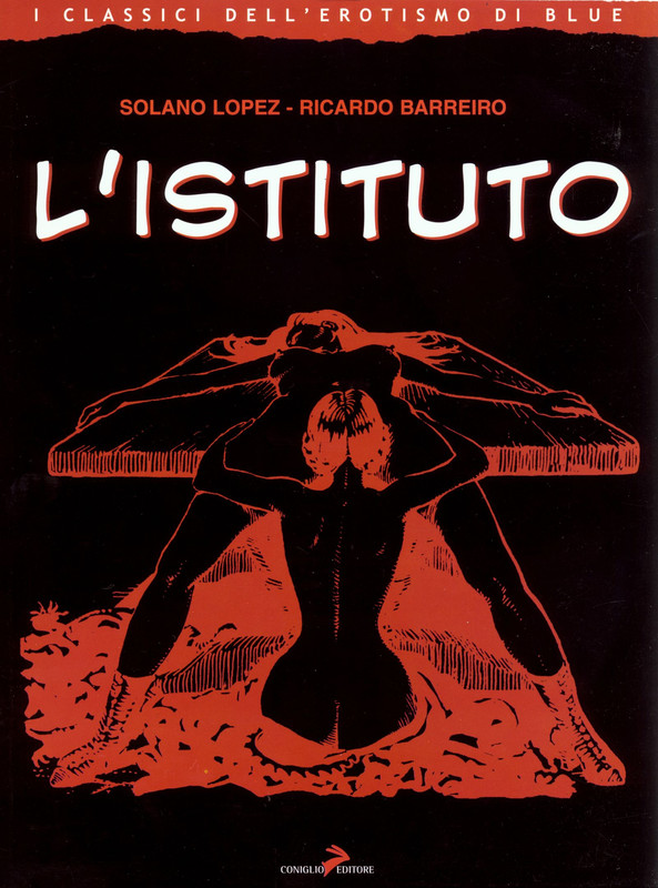 I classici dell’erotismo di Blue – L’istituto; supp. Blue 133 (Coniglio 2002-06)
